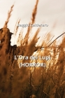 L'Ora dei Lupi (HORROR) By Baggio Calderaro Cover Image