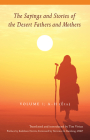 The Sayings and Stories of the Desert Fathers and Mothers, 1: Volume 1; A-H (Êta) (Cistercian Studies) Cover Image