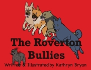 The Roverton Bullies Cover Image