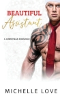 Beautiful Assistant: A Second Chance Romance Cover Image
