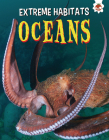 Oceans (Extreme Habitats) By Emily Kington Cover Image