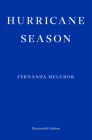 Hurricane Season By Fernanda Melchor, Sophie Hughes (Translator) Cover Image