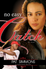 No Easy Catch (Carmen Sisters #1) By Pat Simmons Cover Image