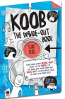 The Inside-Out Book: Turn Your World Inside Out! By Anna Brett Cover Image