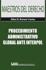 Procedimiento Administrativo Global Ante Interpol Cover Image