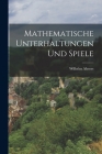 Mathematische Unterhaltungen und Spiele Cover Image