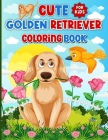 Cute Golden Retriever Coloring Book for Kids: Cute Hippo for Toddlers and Children Gifts By Hala Curtis Salena Cover Image
