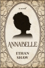 Annabelle By Ethan Shaw Cover Image