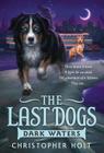 The Last Dogs: Dark Waters Cover Image