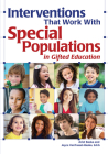 Interventions That Work with Special Populations in Gifted Education Cover Image