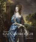 Thomas Gainsborough: The Portraits, Fancy Pictures and Copies after Old Masters By Hugh Belsey Cover Image