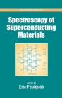 Spectroscopy of Superconducting Materials (ACS Symposium #730) By Eric Faulques (Editor) Cover Image