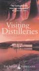 Visiting Distilleries: The Angel's Share Guide By Duncan Graham, Wendy Graham (Joint Author) Cover Image