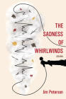 The Sadness of Whirlwinds Cover Image