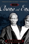Chang and Eng By Darin Strauss Cover Image