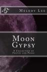 Moon Gypsy By Melody Lee Cover Image