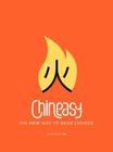 Chineasy: The New Way to Read Chinese By ShaoLan Hsueh, Noma Bar (Illustrator) Cover Image
