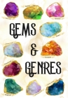 Gems and Genres By J. Houser Cover Image