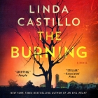 The Burning: A Novel (Kate Burkholder #16) By Linda Castillo, Kathleen McInerney (Read by) Cover Image