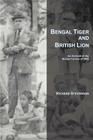 Bengal Tiger and British Lion: An Account of the Bengal Famine of 1943 Cover Image