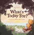 What's Today For? By Jessy Humann, Federico Van Lunter (Illustrator) Cover Image