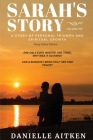Sarah's Story: Life after IVF: A STORY OF PERSONAL TRIUMPH AND SPIRITUAL GROWTH By Danielle Aitken Cover Image