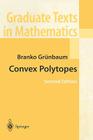 Convex Polytopes (Graduate Texts in Mathematics #221) Cover Image