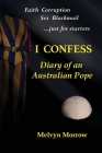 I Confess: Diary of an Australian Pope Cover Image