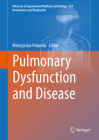 Pulmonary Dysfunction and Disease By Mieczyslaw Pokorski (Editor) Cover Image