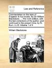 Commentaries on the Laws of England. in Four Books. by Sir William Blackstone, ... the Ninth Edition, with the Last Corrections of the Author; And Con Cover Image