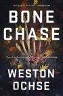 Bone Chase By Weston Ochse Cover Image