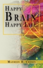 Happy Brain, Happy Life Cover Image