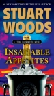 Insatiable Appetites: A Stone Barrington Novel By Stuart Woods Cover Image