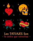 Los tatuajes son lo único que necesitas Cover Image