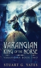 King Of The Norse By Stuart G. Yates Cover Image