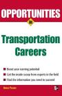 Opportunities in Transportation Careers (Opportunities in ...) By Adrian Paradis Cover Image