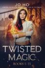 Twisted Magic 1: Twisted Books 1 - 11 By Jo Ho Cover Image