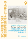 Zensur Im Vormarz: Pressefreiheit Und Informationskontrolle in Europa (Schriften Der Siebenpfeiffer-Stiftung #9) Cover Image