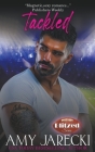 Tackled By Amy Jarecki Cover Image