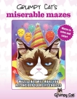 Grumpy Cat's Miserable Mazes: Mazes That Will Make You Reconsider Your Life Choices Cover Image