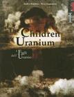 The Children of Uranium By Saskia Boddeke, Peter Greenaway Cover Image
