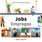 My First Bilingual Book–Jobs (English–Portuguese) Cover Image