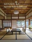 Minshuku: Japanese-Style Guesthouses Cover Image