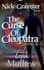 Nick Grainger Book One The Curse Of Cleopatra Cover Image