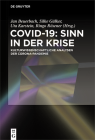 Covid-19: Sinn in der Krise By Jan Beuerbach (Editor), Silke Gülker (Editor), Uta Karstein (Editor) Cover Image