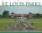 St. Louis Parks By Marilynne Bradley Cover Image