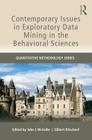 Contemporary Issues in Exploratory Data Mining in the Behavioral Sciences (Quantitative Methodology) Cover Image