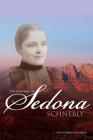 The Journal of Sedona Schnebly By Lisa Schnebly Heidinger Cover Image