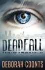 Deadfall By Deborah Coonts Cover Image