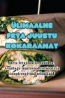 Ülimaalne Feta Juustu Kokaraamat By Mati Ivanov Cover Image